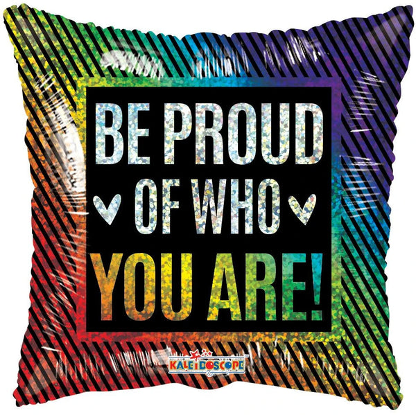 Be Proud of Who You Are 16089 - 18